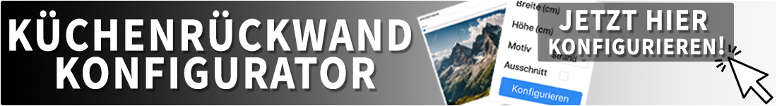 Küchenrückwand Konfigurator